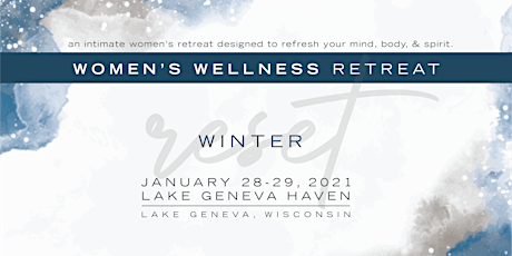 Winter Reset - Women's Wellness Retreat tickets