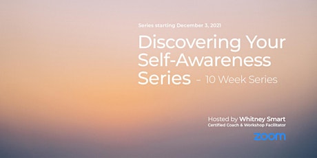 Discovering Your Self-Awareness Series tickets
