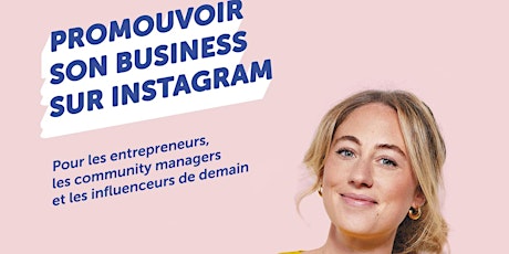Promouvoir son business sur Instagram - Séance questions / réponses billets