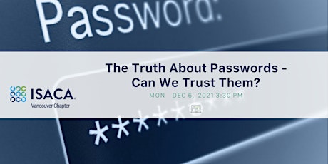 The Truth About Passwords - Can We Trust Them?