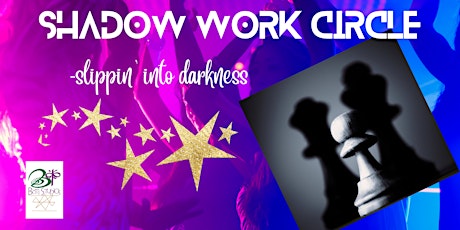 Shadow Work Circle -Slipping Into Darkness tickets
