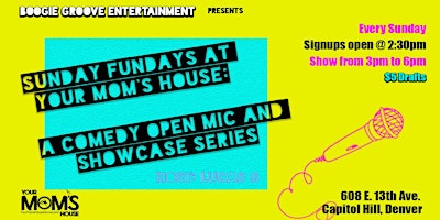 Sunday Funday: Comedy Open Mic