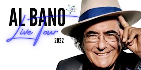 Al Bano Live Tour 2022 tickets