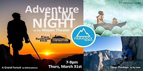 Adventure Film Night in Denver - Presented by Paradox Sports & the Mountain & Adventure Film Festival primary image