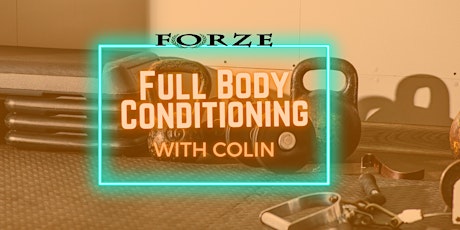 Full Body Conditioning with Colin - 11am Class tickets
