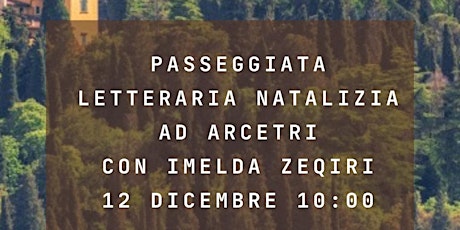 Immagine principale di Passeggiata letteraria natalizia ad Arcetri 