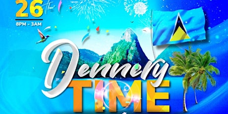 Dennery Time primary image