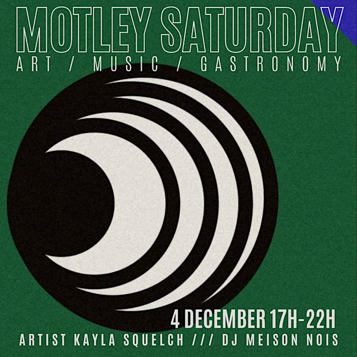 MOTLEY SATURDAYS /// ART / MUSIC / GASTRONOMY image