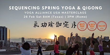 Spring Yoga & Qigong Sequencing for Yoga Teachers (1.5hr Yoga Alliance USA) primary image