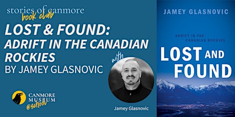 Stories of Canmore Book Club: Lost & Found primary image