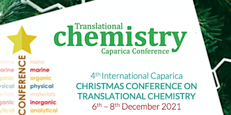 4th IC3TC 2021 -  Caparica Christmas Conference on Translational Chemistry