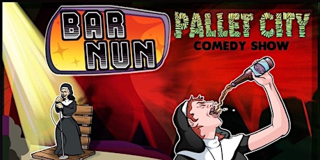 Pallet City Comedy Show @ Bar Nun primary image
