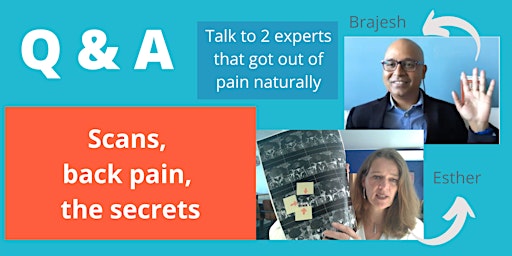 Q & A ; talk to 2 back pain sufferers and how they got out of pain