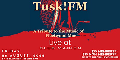 Tusk FM Live at  Club Marion tickets
