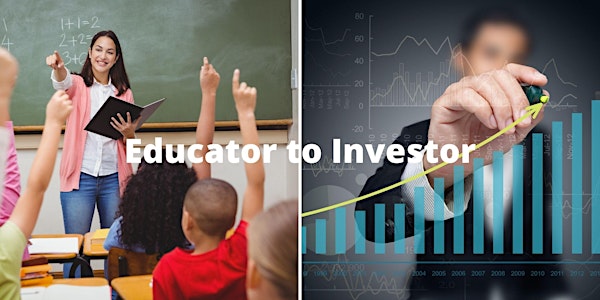 EDUCATOR EVENT: REAL ESTATE INVESTING for BEGINNERS