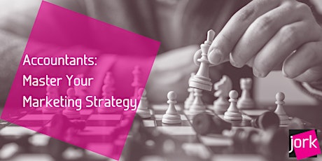 Accountants: Master Your Marketing Strategy - 3 x CPD points
