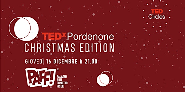 TEDxPordenone Christmas Edition
