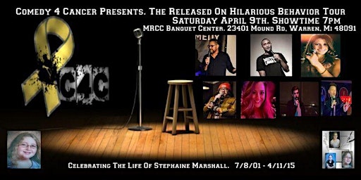 Comedy 4 Cancer Presents. The Released On Hilarious Behavior Tour. primary image