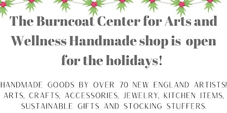 Handmade Artisan Market at Burncoat Center for Arts and Wellness Worcester tickets