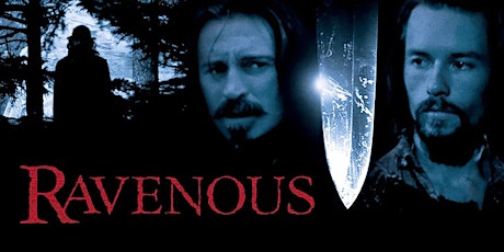 Nightmare Alley: RAVENOUS (1999) tickets