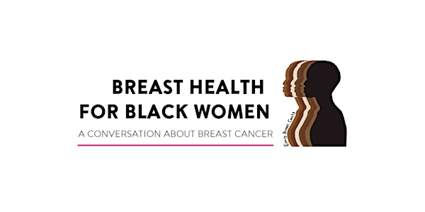 Breast Health for Black Women