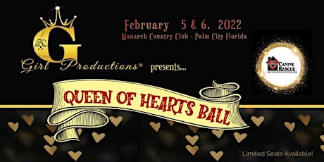 2022 G Girl Productions Queen of Hearts Ball tickets