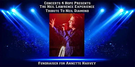 Concerts 4 Hope Presents. The Neil Lawrence Experience tickets