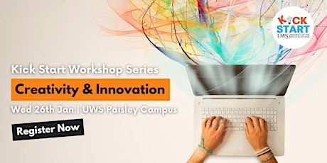 Kick Start Workshop Series (Workshop 2) - Creativity & Innovation tickets