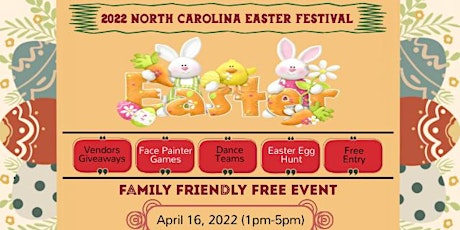 2022 North Carolina Easter Festival tickets