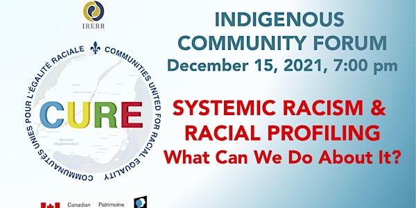 Community Forum on Racism and Racial Profiling of Indigenous Peoples