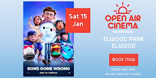 Bourne Local Open Air Cinema   - Ron's Gone Wrong primary image