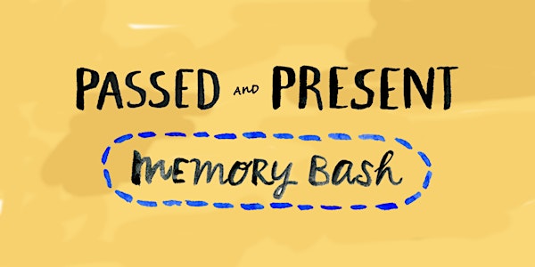 Passed and Present - Memory Bash - Pleasantville, NY