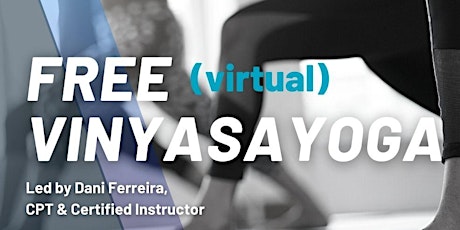 Free Virtual Vinyasa Yoga For Everybody