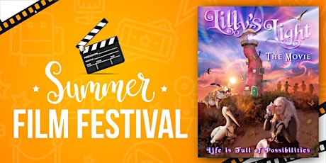 Summer Film Festival: Lilly's Light tickets