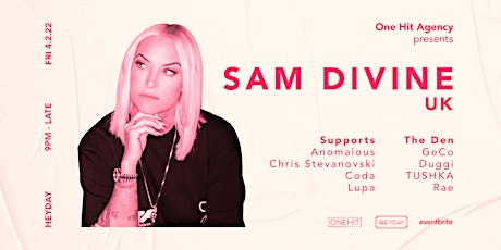 One Hit Agency pres. Sam Divine [Wollongong] tickets