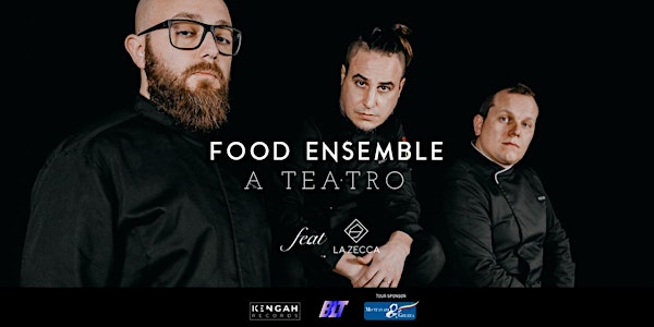 Food Ensemble a Teatro / Correggio (RE) - feat La Zecca
