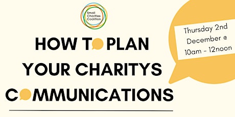 How to plan your Charity’s Communications– Communicating as a Small Charity primary image