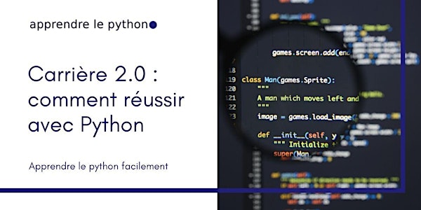 Carrière 2.0 : comment réussir avec Python