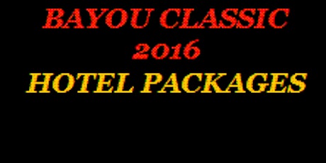 BAYOU CLASSIC 2016  HOTEL PACKAGES primary image