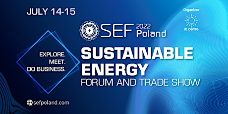 SEF 2022 POLAND Sustainable Energy Forum tickets