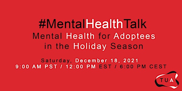 #MentalHealthTalk:  Mental Health for Adoptees in the Holiday Season