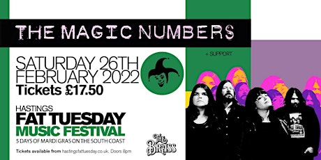 Hastings Fat Tuesday Festival presents: The Magic Numbers tickets