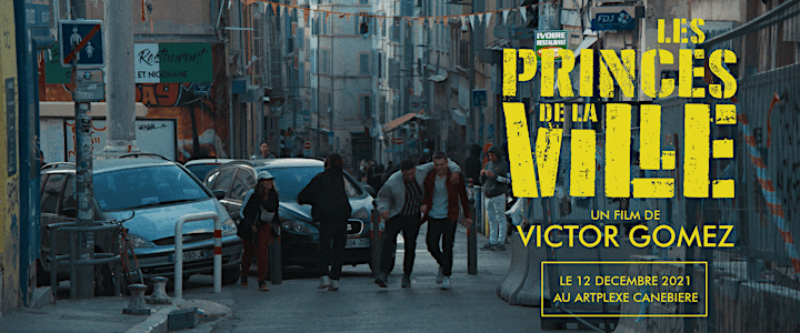 Image pour AVANT-PREMIERE MONDIALE "Les Princes de la Ville" de Victor GOMEZ 