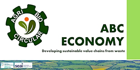 Agri Bio Circular (ABC) Economy Workshop Tickets