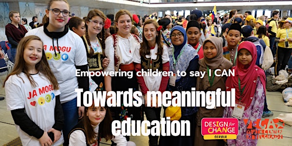 Towards meaningful education: Empowering children to say “I CAN”.