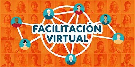 Primaire afbeelding van Taller Facilitación Virtual • Grupo Enero-Febrero 2022