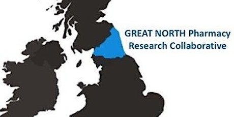 Great North Pharmacy Research Collaborative Conference 2022 tickets