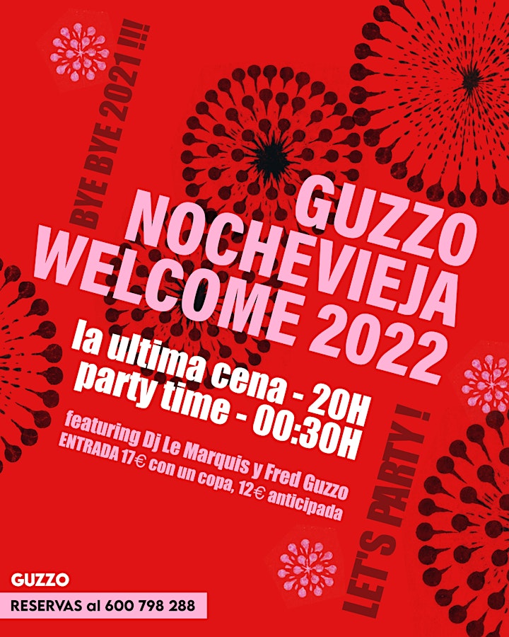 
		Imagen de Nochevieja Guzzo - Welcome 2022!
