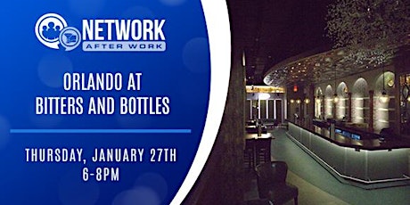 Network After Work Orlando at Bitters and Bottles tickets
