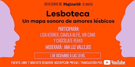 Soci@s P12 Charla virtual: Lesboteca, un mapa sonoro de amores lésbicos.